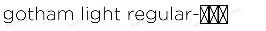 gotham light regular字体转换